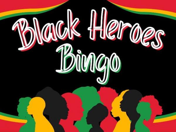 Image for event: Black Heroes BINGO